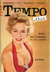 A magazine featuring the very lovely Eva Gabor.