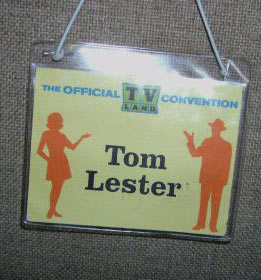 Tom Lester's Badge from the Official TVLand Convention