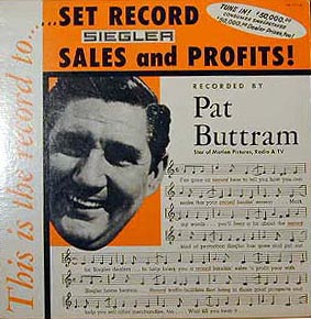 An album that Pat Butram put out for The Siegler Company.